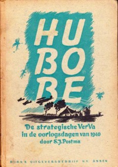 Hu-Bo-Be de strategische VerVa in de oorlogsdagen van 1940