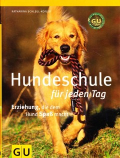 Hundeschule für jeden Tag