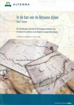 In de ban van de Betuwse dijken Deel 1 Loenen