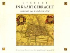 Utrecht in kaart gebracht