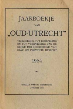 Jaarboekje van Oud-Utrecht 1964