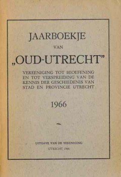 Jaarboekje van Oud-Utrecht 1966