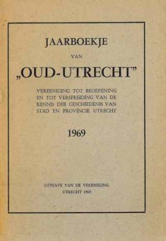 Jaarboekje van Oud-Utrecht 1969