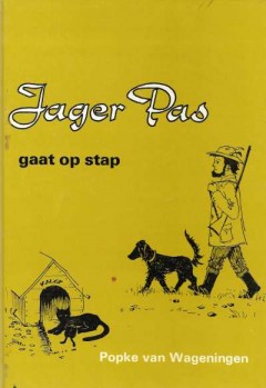 Jager Pas gaat op stap