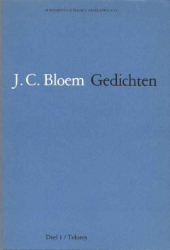 J.C. Bloem Gedichten Deel 1 en 2