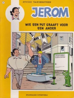 Jerom Wie een put graaft voor een ander