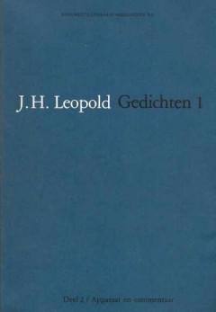 J.H. Leopold Gedichten I Deel 1 en 2