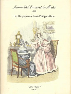 Journal des Dames et des Modes - Het Hoogtij van de Louis Philippe - Mode