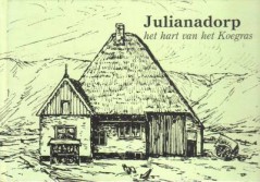 Julianadorp het hart van het Koegras