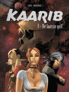 Kaarib 1. De laatste golf