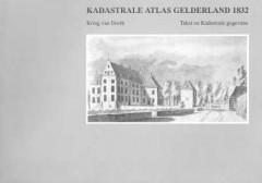 Kadastrale Atlas Gelderland 1832 Kring van Dorth Tekst - Kadastrale gegevens