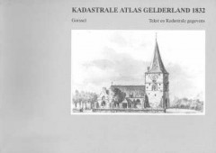 Kadastrale Atlas Gelderland 1832 Gorssel Tekst en Kadastrale gegevens