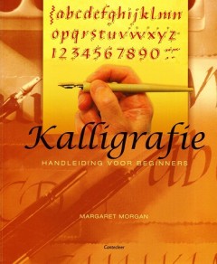 Kalligrafie, handleiding voor beginners