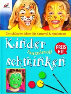 Kinder fantasievoll Schminken