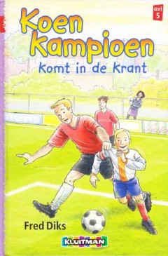 Koen Kampioen, komt in de krant