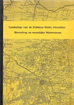 Landschap van de Gelderse Vallei, Utrechtse Heuvelrug en westelijke Veluwezoom