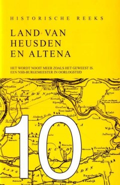 Historische Reeks Land van Heusden en Altena Deel 10