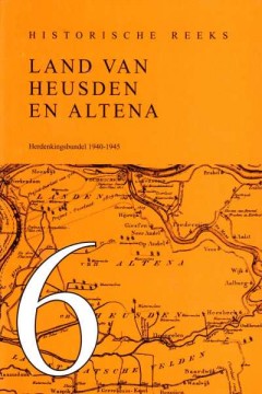 Historische Reeks Land van Heusden en Altena Deel 6