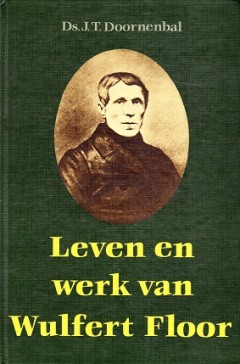 Leven en werk van Wulfert Floor