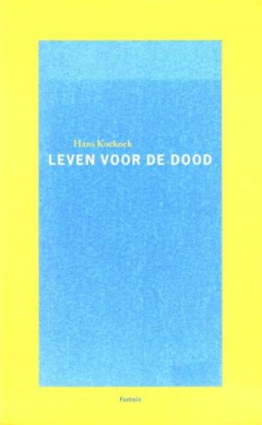 Leven voor de dood