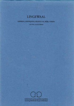 Lingewaal - In proza, poëzie en prenten