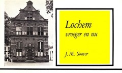 Lochem vroeger en nu deel 5