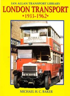 London Transport 1933-1962