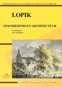 Lopik geschiedenis en architectuur
