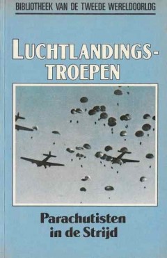 Luchtlandingstroepen, Parachutisten in de Strijd  nummer 33 uit de serie