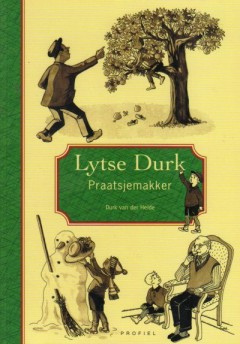 Lytse Durk, praatsjemakker