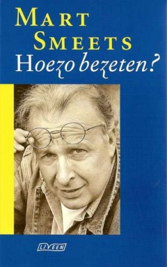 Hoezo bezeten?