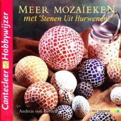 Meer Mozaïeken met stenen uit Hurwenen