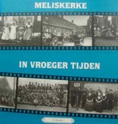 Meliskerke in vroeger tijden