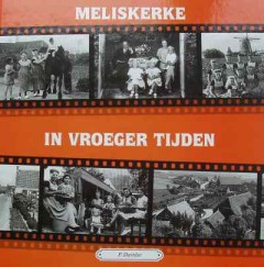 Meliskerke in vroeger tijden deel 3