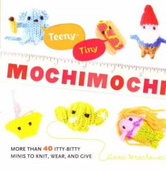 Teeny-Tiny Mochimochi