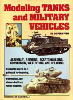 Modeling Tanks and Military Vehicles