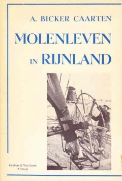 Molenleven in Rijnland
