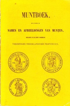 Muntboek, bevattende de Namen en Afbeeldingen van Munten