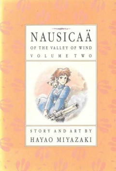 Nausicaä of the Valley of Wind Volume Two