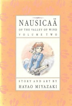 Nausicaä of the Valley of Wind Volume Two