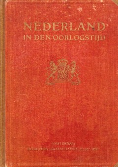 Nederland in den Oorlogstijd
