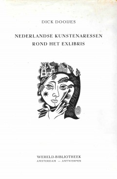 Nederlandse Kunstenaressen rond het Exlibris