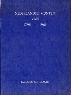 Nederlandse munten van 1795 - 1961