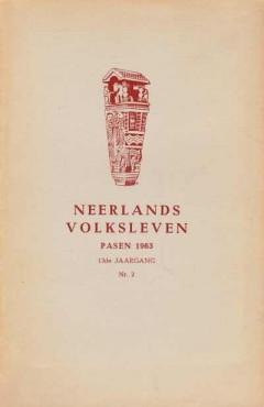 Neerlands Volksleven Pasen 1963 13de jaargang nr. 2