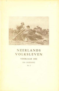 Neerlands Volksleven Voorjaar 1965 15de jaargang nr. 2