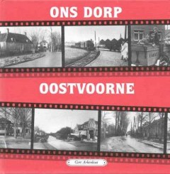 Ons dorp Oostvoorne