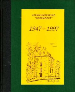 Heemkundekring  Op  Weg - Met Gansen Trou Jaargang XLVI-XLVII