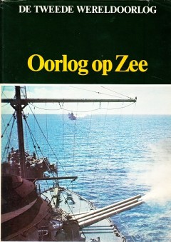 De Tweede Wereldoorlog: Oorlog op Zee