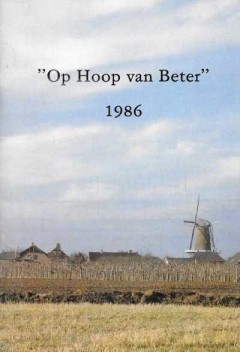 "Op Hoop van Beter" 1986