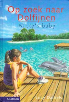 Op zoek naar dolfijnen  - Misty's baby